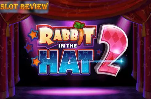 Rabbit In The Hat 2 slot